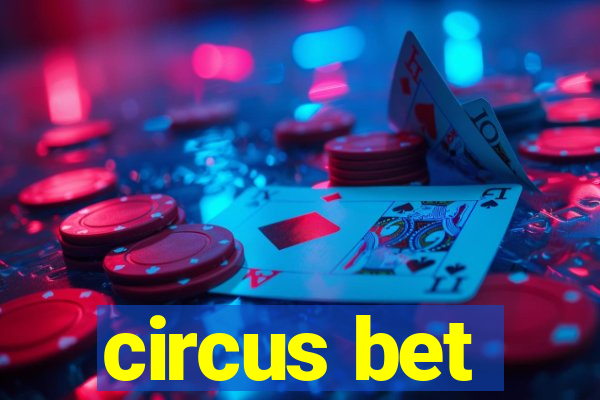 circus bet